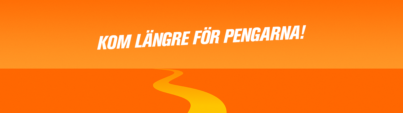 Kom längre för pengarna